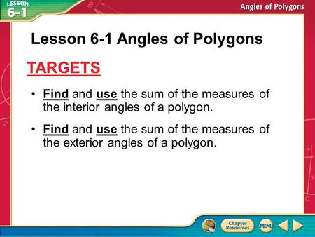 Lesson 6-1 Angles of Polygons