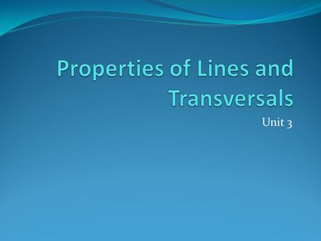 Properties of Lines and Transversals