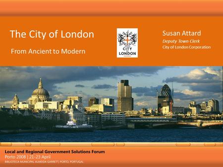 The City of London Susan Attard From Ancient to Modern