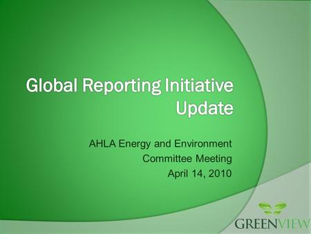 AHLA Energy and Environment Committee Meeting April 14, 2010.