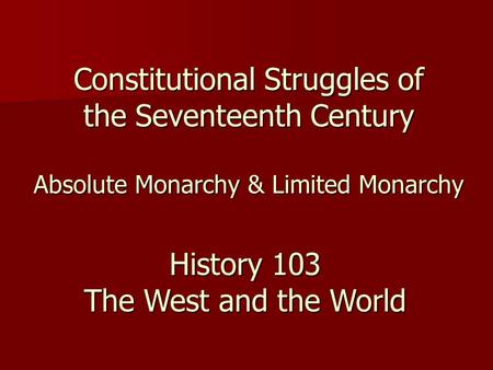 Constitutional Struggles of the Seventeenth Century