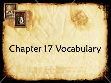 Chapter 17 Vocabulary.