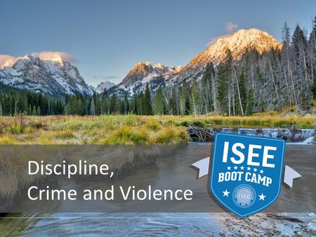 Discipline, Crime and Violence. Objective This session will familiarize you with the fields in the Disciplinary Action and Incidents of Crime and Violence.