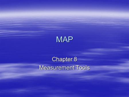 Chapter 8 Measurement Tools