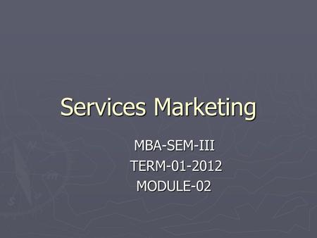 MBA-SEM-III TERM MODULE-02