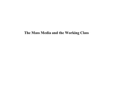 The Mass Media and the Working Class. Warren Harding and Normalcy in 1920 ran for President promising a “return to normalcy” exact phrase: America's.