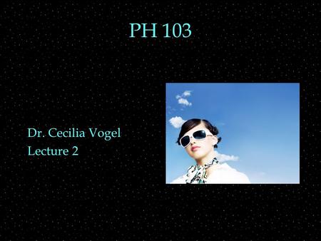 PH 103 Dr. Cecilia Vogel Lecture 2. RECALL OUTLINE  Polarization of light  Ways to polarize light  Polaroids  Fraction of light thru Polaroid  Electromagnetic.
