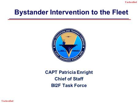 Bystander Intervention to the Fleet