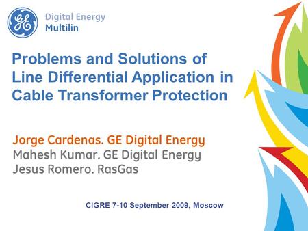 CIGRE 7-10 September 2009, Moscow