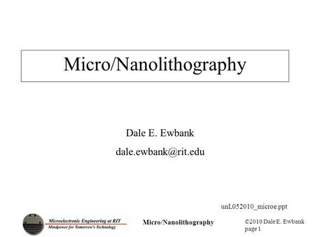 Micro/Nanolithography