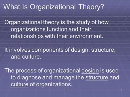 What Is Organizational Theory?