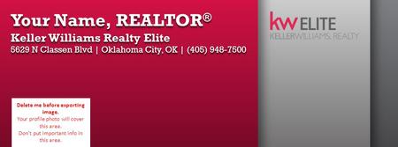 Your Name, REALTOR ® Keller Williams Realty Elite 5629 N Classen Blvd | Oklahoma City, OK | (405) 948-7500 Your Name, REALTOR ® Keller Williams Realty.