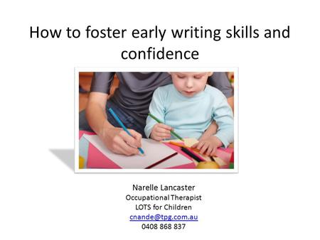 How to foster early writing skills and confidence