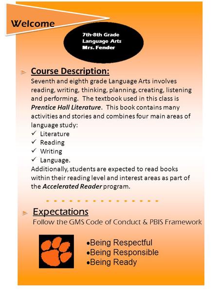 Course Description: Seventh and eighth grade Language Arts involves reading, writing, thinking, planning, creating, listening and performing. The textbook.