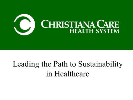 Leading the Path to Sustainability in Healthcare.