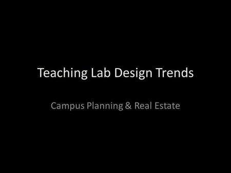 Teaching Lab Design Trends
