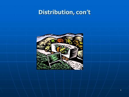 1 Distribution, con’t. 2  Dual Distribution: The use of two or more channels of distribution. Some manufacturers use direct channel with large customers,