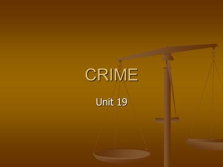 CRIME Unit 19.