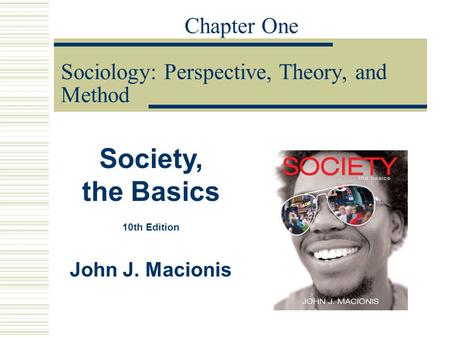 Sociological Theories and Perspectives