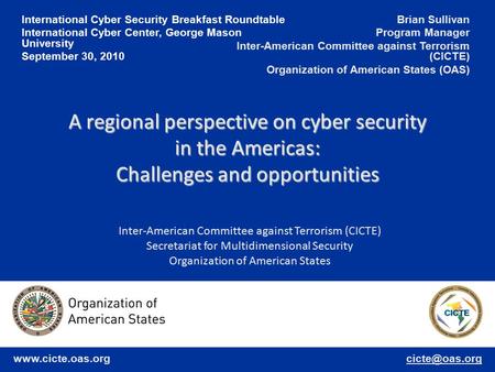 International Cyber Security Breakfast Roundtable