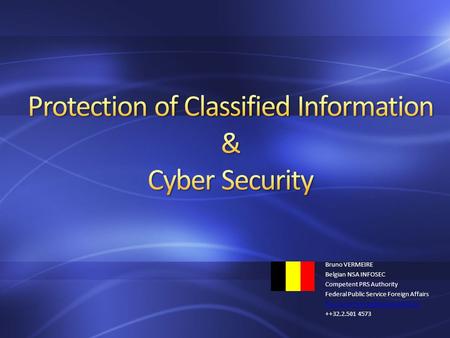 Protection of Classified Information & Cyber Security