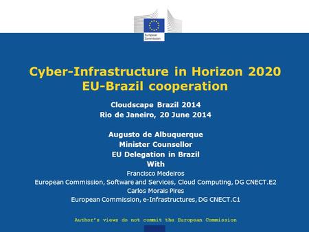 Cyber-Infrastructure in Horizon 2020 EU-Brazil cooperation