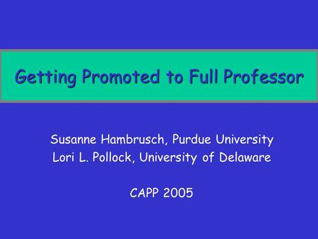 Getting Promoted to Full Professor