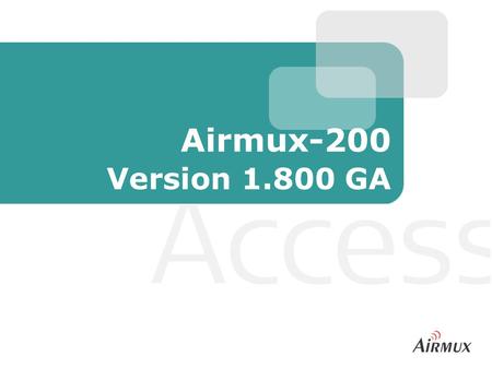 Airmux-200 Version 1.800 GA.