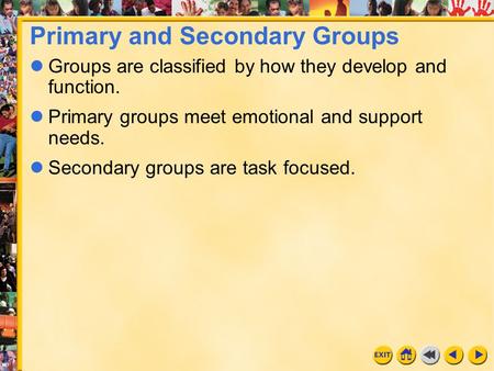 Primary and Secondary Groups