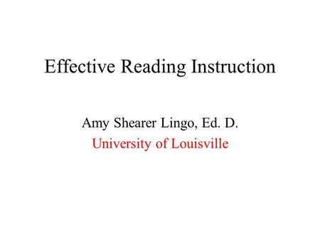 Effective Reading Instruction