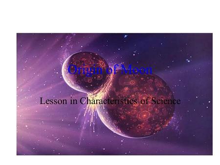 Lesson in Characteristics of Science
