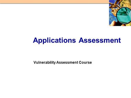 Vulnerability Assessment Course Applications Assessment.