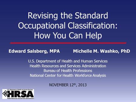 Revising the Standard Occupational Classification: How You Can Help