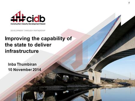 Improving the capability of the state to deliver infrastructure