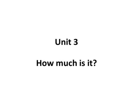 Unit 3 How much is it?. 1) Snapshot: p.16 2A) Listening CD 1: 3 – 2 Close your books Answer the questions below.