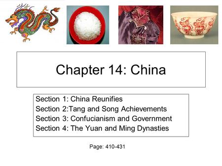 Chapter 14: China Section 1: China Reunifies