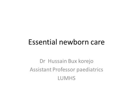 Essential newborn care