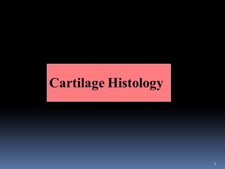 Cartilage Histology.