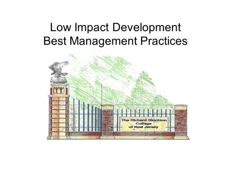 Low Impact Development Best Management Practices