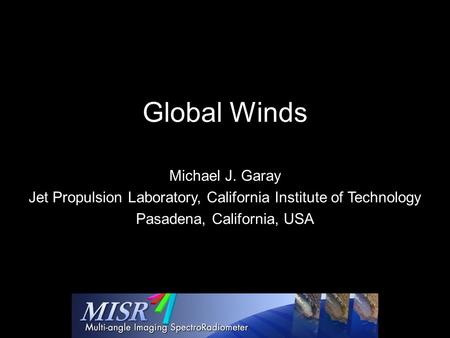 Global Winds Michael J. Garay