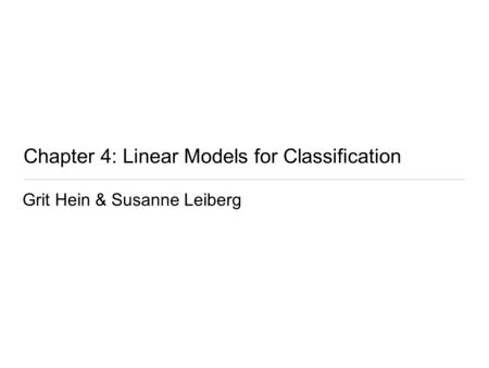 Chapter 4: Linear Models for Classification