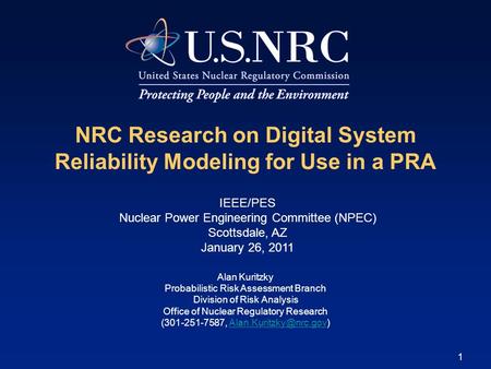 NRC Research on Digital System Reliability Modeling for Use in a PRA