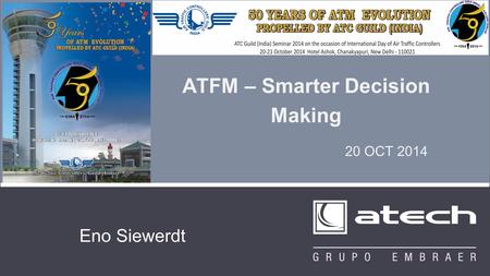 ATFM – Smarter Decision Making