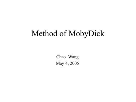 Method of MobyDick Chao Wang May 4, 2005. Aim Discover multiple motifs from a large collection of sequences It is based on a statistical mechanics model.