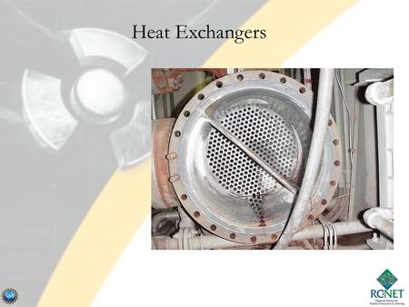 1 Heat Exchangers. Standards of Conduct in Training 2.