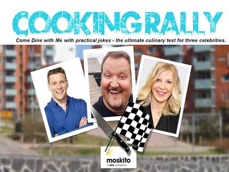 Come Dine with Me with practical jokes - the ultimate culinary test for three celebrities.