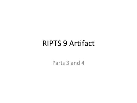 RIPTS 9 Artifact Parts 3 and 4. Rubric Record of Performance of Sub-Group.