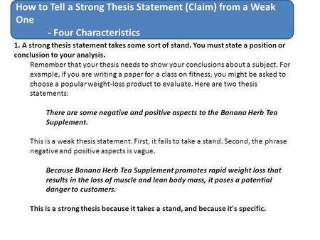 What does a strong thesis statement do