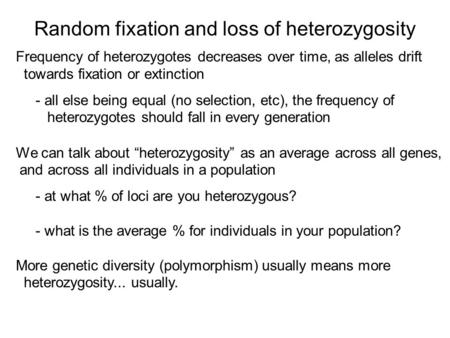 Random fixation and loss of heterozygosity