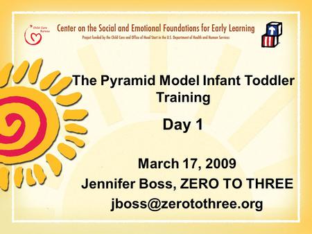 March 17, 2009 Jennifer Boss, ZERO TO THREE